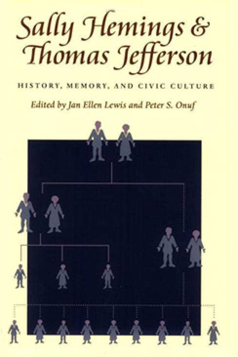 Sally Hemings and Thomas Jefferson