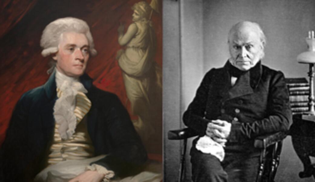 Thomas Jefferson and John Quincy Adams